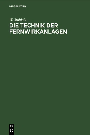 Die Technik der Fernwirkanlagen