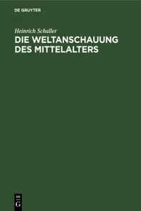 Die Weltanschauung des Mittelalters_cover