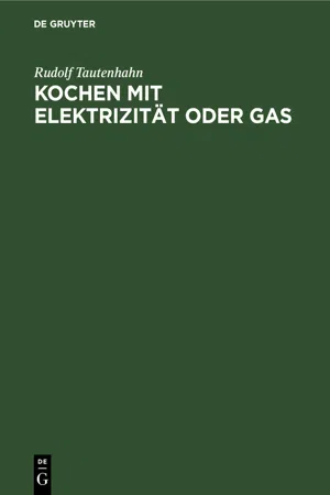 Kochen mit Elektrizität oder Gas