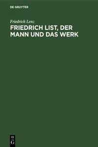 Friedrich List, der Mann und das Werk_cover