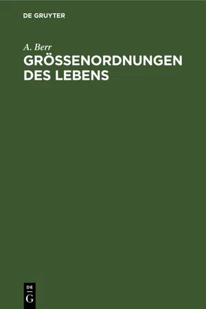 Größenordnungen des Lebens