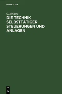 Die Technik selbsttätiger Steuerungen und Anlagen_cover