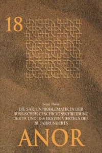 Die Sartenproblematik in der russischen Geschichtsschreibung des 19. und des ersten Viertels des 20. Jahrhunderts_cover