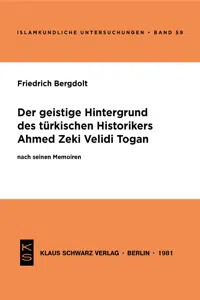 Der geistige Hintergrund des türkischen Historikers Ahmed Zeki Velidi Togan nach seinen Memoiren_cover