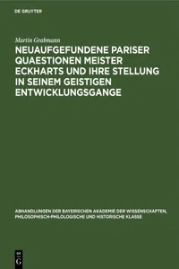 Neuaufgefundene Pariser Quaestionen Meister Eckharts und ihre Stellung in seinem geistigen Entwicklungsgange_cover