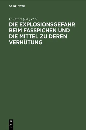 Die Explosionsgefahr beim Fasspichen und die Mittel zu deren Verhütung