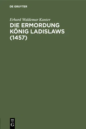 Die Ermordung König Ladislaws (1457)