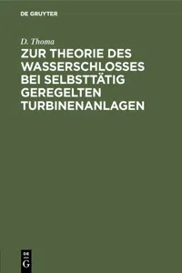 Zur Theorie des Wasserschlosses bei selbsttätig geregelten Turbinenanlagen_cover