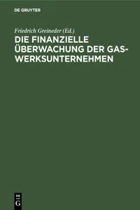 Die finanzielle Überwachung der Gaswerksunternehmen_cover