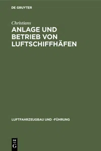 Anlage und Betrieb von Luftschiffhäfen_cover