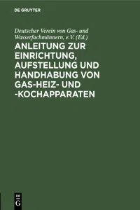 Anleitung zur Einrichtung, Aufstellung und Handhabung von Gas-Heiz- und -Kochapparaten_cover