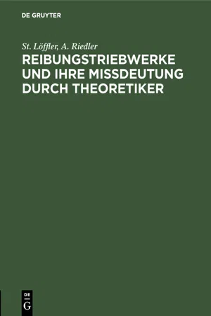 Reibungstriebwerke und ihre Missdeutung durch Theoretiker