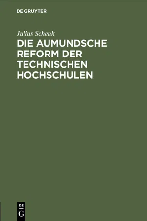 Die aumundsche Reform der technischen Hochschulen