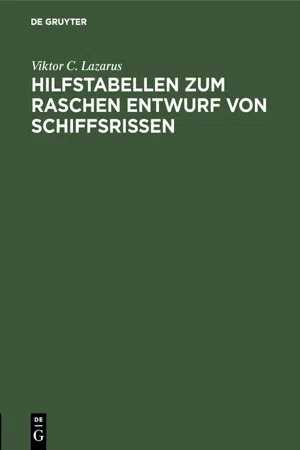 Hilfstabellen zum raschen Entwurf von Schiffsrissen