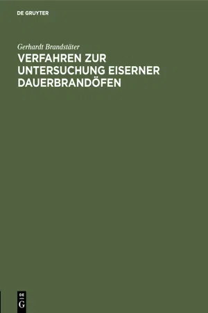 Verfahren zur Untersuchung eiserner Dauerbrandöfen