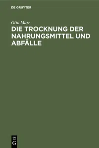 Die Trocknung der Nahrungsmittel und Abfälle_cover