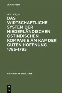 Das wirtschaftliche System der niederländischen ostindischen Kompanie am Kap der guten Hoffnung 1785-1795_cover