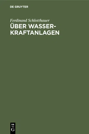 Über Wasserkraftanlagen