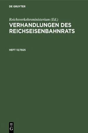 Verhandlungen des Reichseisenbahnrats. Heft 13/1925