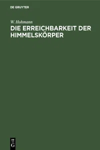 Die Erreichbarkeit der Himmelskörper_cover