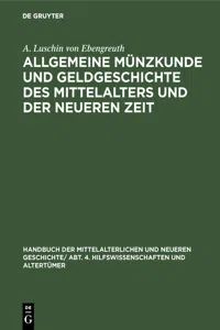 Allgemeine Münzkunde und Geldgeschichte des Mittelalters und der neueren Zeit_cover