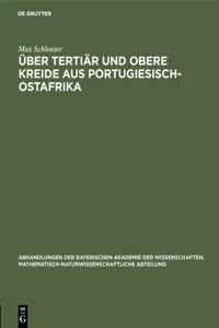 Über Tertiär und obere Kreide aus Portugiesisch-Ostafrika_cover