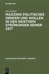 Mazzinis politisches Denken und Wollen in den geistigen Strömungen seiner Zeit_cover