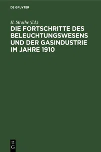 Die Fortschritte des Beleuchtungswesens und der Gasindustrie im Jahre 1910_cover