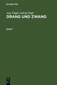 Aug. Föppl; Ludwig Föppl: Drang und Zwang. Band 1_cover