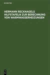 Hermann Recknagels Hilfstafeln zur Berechnung von Warmwasserheizungen_cover