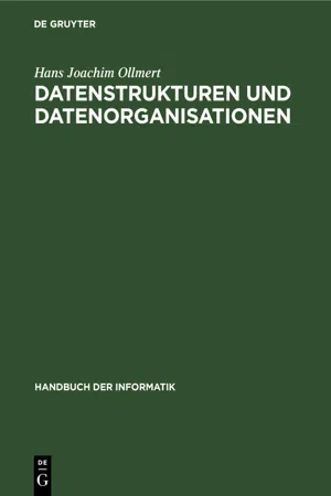 Datenstrukturen und Datenorganisationen