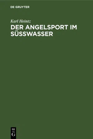 Der Angelsport im Süsswasser