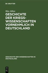 Geschichte der Kriegswissenschaften vornehmlich in Deutschland_cover