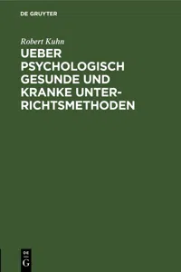 Ueber psychologisch gesunde und kranke Unterrichtsmethoden_cover