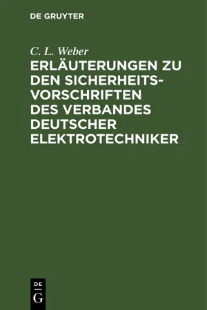 Erläuterungen zu den Sicherheits-Vorschriften des Verbandes Deutscher Elektrotechniker