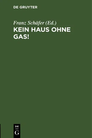 Kein Haus ohne Gas!