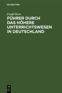 Führer durch das Höhere Unterrichtswesen in Deutschland_cover