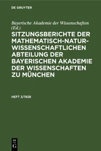 Sitzungsberichte der Mathematisch-Naturwissenschaftlichen Abteilung der Bayerischen Akademie der Wissenschaften zu München. Heft 3/1928_cover