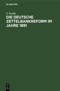 Die deutsche Zettelbankreform im Jahre 1891_cover