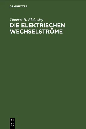 Die Elektrischen Wechselströme