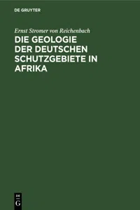 Die Geologie der deutschen Schutzgebiete in Afrika_cover