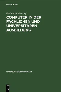 Computer in der fachlichen und universitären Ausbildung_cover