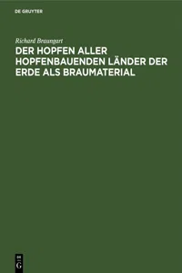 Der Hopfen aller hopfenbauenden Länder der Erde als Braumaterial_cover