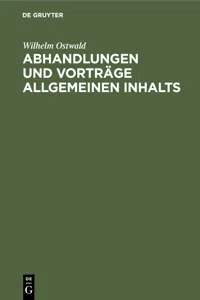 Abhandlungen und Vorträge allgemeinen Inhalts_cover