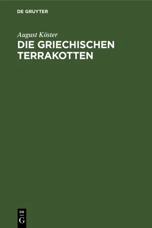 Die griechischen Terrakotten