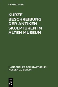 Kurze Beschreibung der antiken Skulpturen im Alten Museum_cover