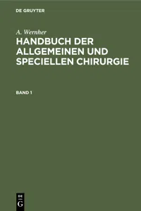 A. Wernher: Handbuch der allgemeinen und speciellen Chirurgie. Band 1_cover