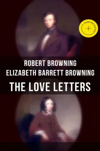 The Love Letters of Elizabeth Barrett Browning & Robert Browning_cover