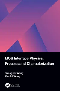 MOS Interface Physics, Process and Characterization_cover
