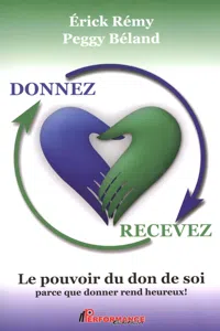 Donnez recevez Le pouvoir du don de soi_cover